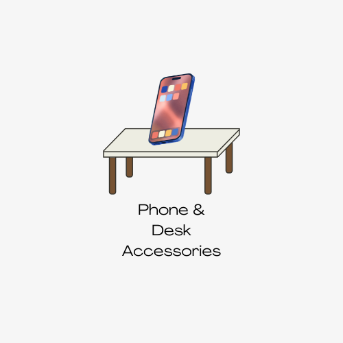 Phone & Desk Accessories